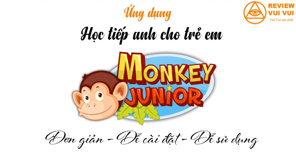 Ứng dụng học tiếng anh Monkey Junior