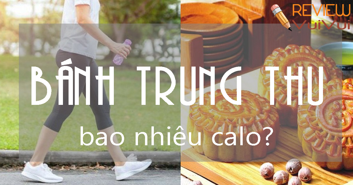 1 cái bánh trung thu bao nhiêu calo